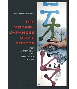 The Modern Japanese Movie Poster: For American and European Films, Poster Graphic Art