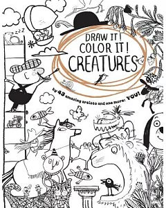 Draw It! Color It! Creatures