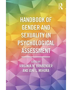 Handbook of Gender and Sexuality in Psychological Assessment