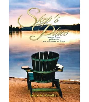 Skep’s Place: Musings, Poems, and Acrostics from an Octogenarian Blogger