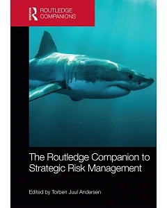 The Routledge Companion to Strategic Risk Management