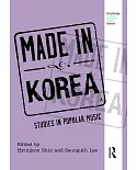 Made in Korea: Studies in Popular Music