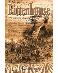 rittenhouse: The Saga of an American Family
