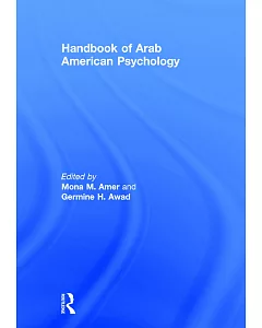 Handbook of Arab american Psychology