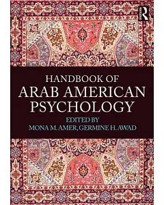 Handbook of Arab american Psychology