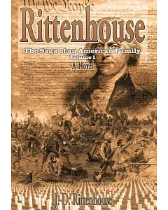 rittenhouse: The Saga of an American Family