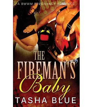 The Fireman’s Baby