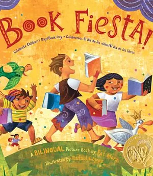 Book Fiesta!: Celebrate Children’s Day / Book Day / Celebremos El Dia De Los Ninos / El Dia De Los Libros