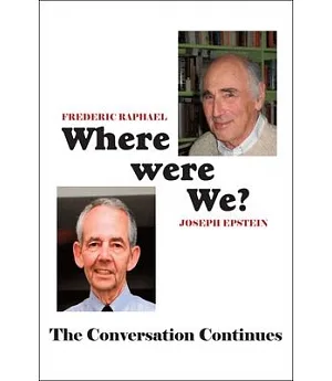 Where Were We?: The Conversation Continues