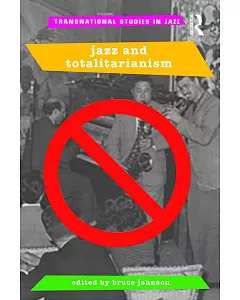 Jazz and Totalitarianism