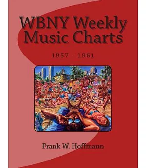 Wbny Weekly Music Charts: 1957 - 1961