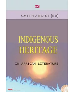 Indigenous Heritage in African Literature