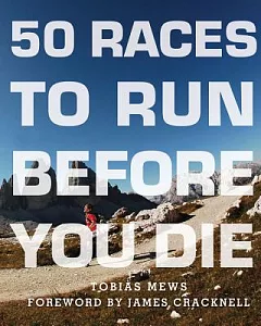 50 Races to Run Before You Die