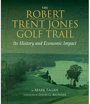 Robert Trent Jones Golf Trail: History and Impact