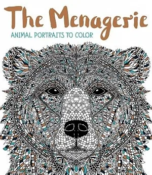 The Menagerie: Animal Portraits to Color