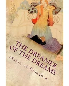 The Dreamer of the Dreams