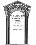 A Guide to Baroque Rome: The Palaces