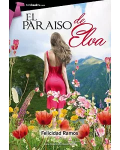 El paraíso de Elva / Elva’s paradise