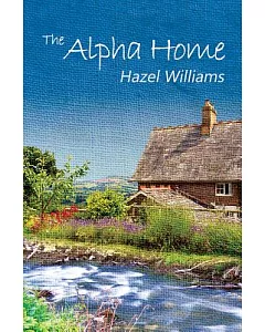 The Alpha Home