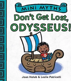 Don’t Get Lost, Odysseus!