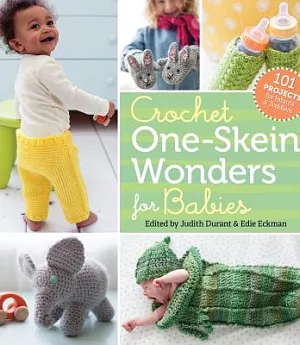 Crochet One-Skein Wonders for Babies