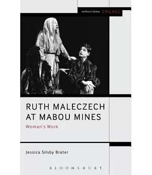 Ruth Maleczech at Mabou Mines: Woman’s Work