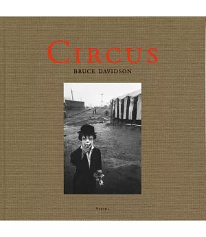 Bruce Davidson: Circus