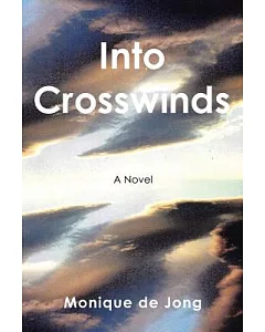Into Crosswinds: A World War II Novel