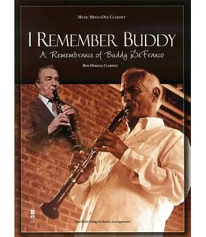I Remember Buddy: A Remembrance of Buddy Defranco: Clarinet