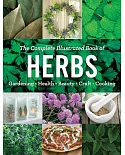 The Complete Illustrated Book of Herbs: Gardening - Health - Beauty - Craft - Cooking