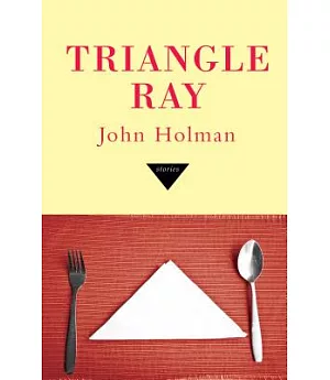 Triangle Ray: Stories