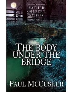 The Body Under the Bridge