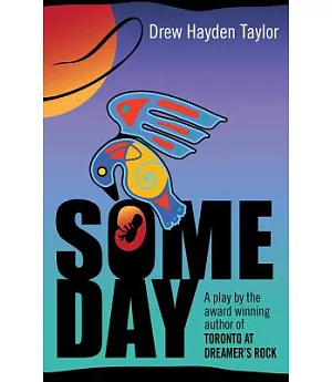 Someday: A Play