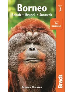 Bradt Country Guide Borneo: Sabah, Sarawak, Brunei