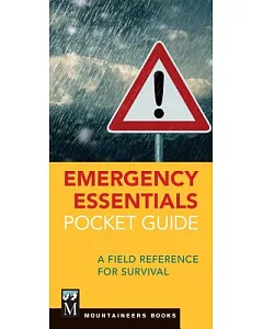 Emergency Survival Pocket Guide: A Field Reference for Survival