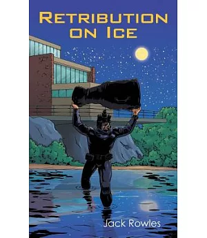 Retribution on Ice