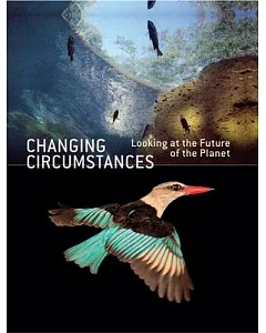 Changing Circumstances: Looking at the Future of the Planet