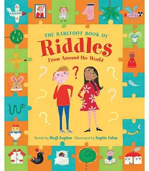 The Barefoot Book of Riddles: From Around the World