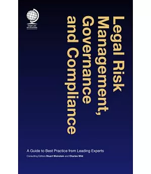 Legal Risk Management, Governance and Compliance: Interdisciplinary Case Studies from Leading Experts
