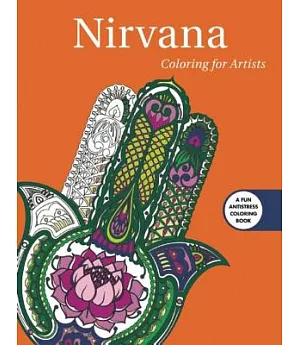 Nirvana Adult Coloring Book: Coloring for Artists