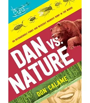 Dan Versus Nature