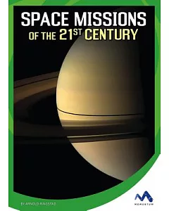 Space Missions of the 21st Century