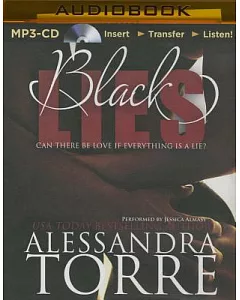 Black Lies: Can There Be Love If Everything Is a Lie?
