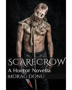 Scarecrow: A Horror Novella