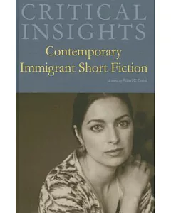 Contemporary Immigrant Short Fiction