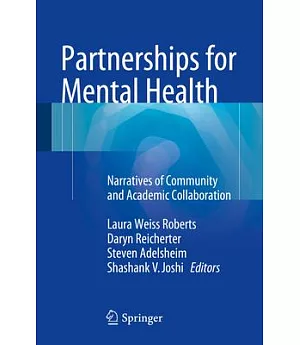 Partnerships for Mental Health: Narratives of Community and Academic Collaboration