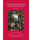 Works in Collaboration: Jan Brueghel I & II