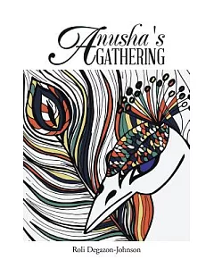 Anusha’s Gathering