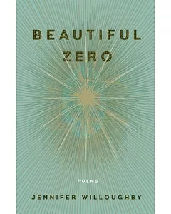 Beautiful Zero: Poems