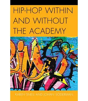 Hip-hop Within and Without the Academy